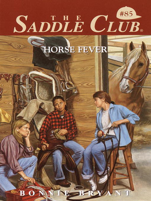 Title details for Horse Fever by Bonnie Bryant - Available
